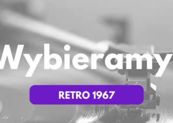 Retro 1967 – wybieramy reprezentanta Polski